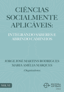 Portada del libro "Ciências Socialmente Aplicáveis: Integrando Saberes e Abrindo Caminhos. Vol. VI", editado por Jorge José Martins Rodrigues y Maria Amélia Marques.