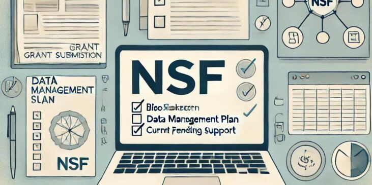 Illustration showing an organized workspace with a laptop displaying the NSF logo, alongside documents such as a biosketch, data management plan, current and pending support, and a checklist symbolizing the NSF grant submission process. Icons representing research and collaboration are visible.